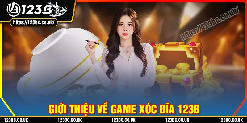 Tổng quan chung về game xóc đĩa 123b